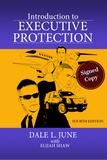 Autographed copy of Introduction to Executive Protection 4th. Edition (Signed)