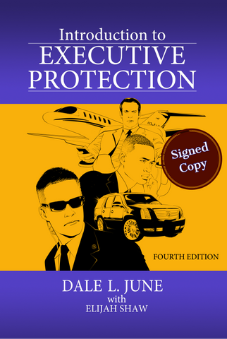 Autographed copy of Introduction to Executive Protection 4th. Edition (Signed)